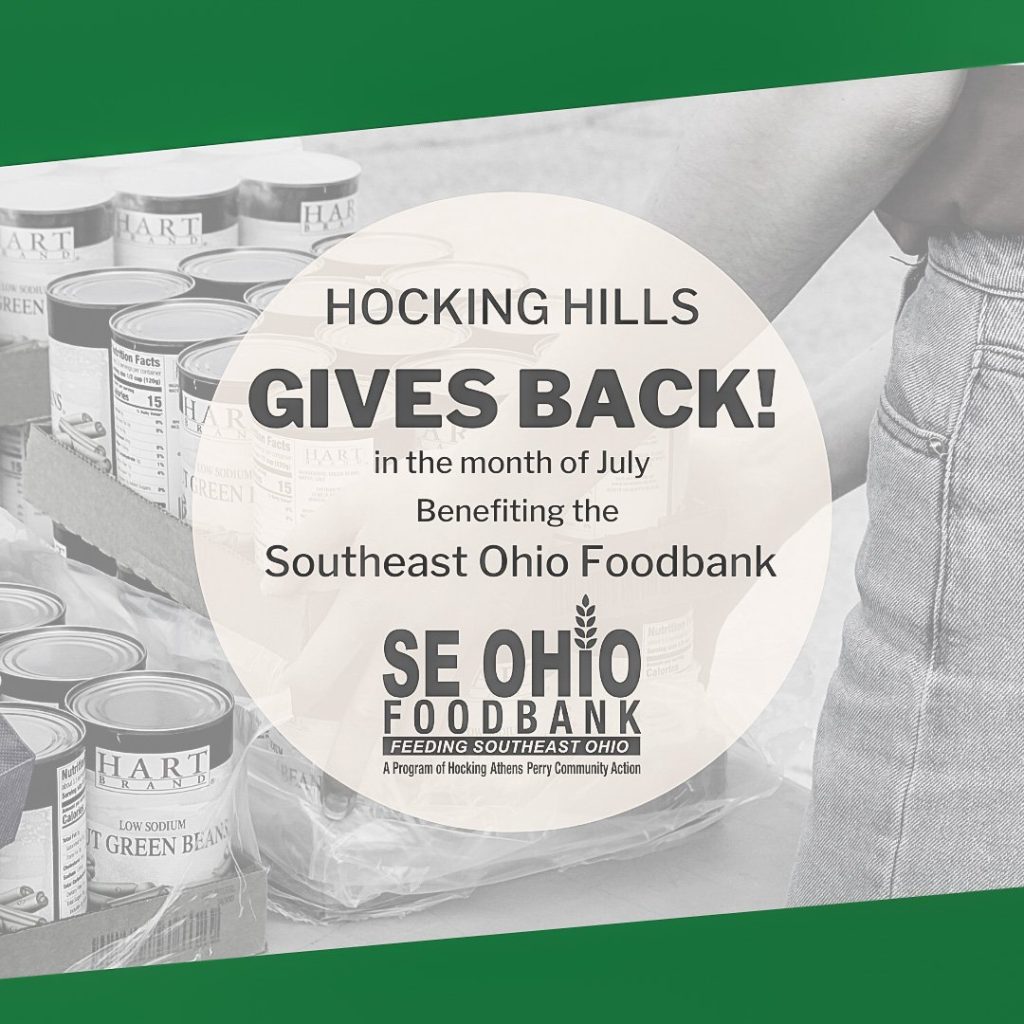Hocking Hills Gives Back campaign supporting Southeast Ohio Foodbank for July donations